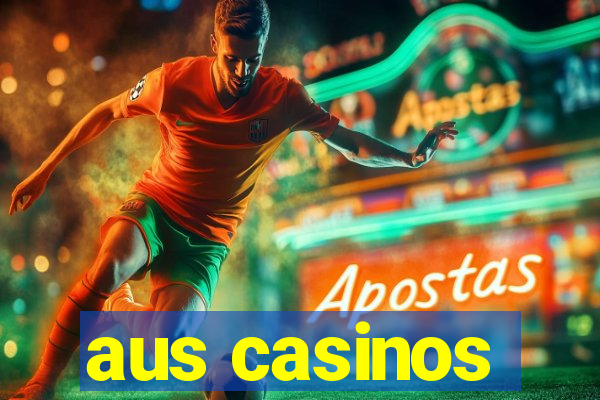 aus casinos