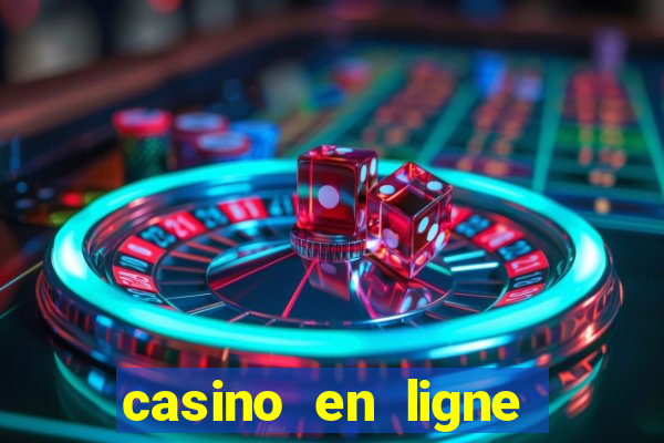 casino en ligne argent réel