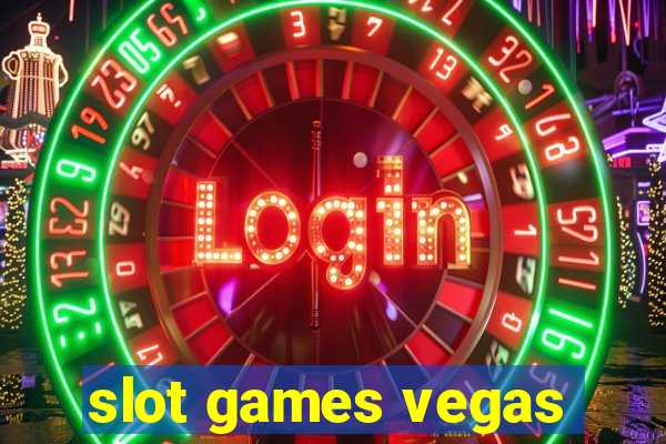 slot games vegas