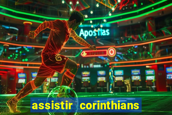 assistir corinthians x s o paulo futemax