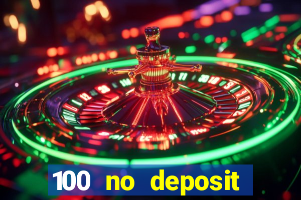 100 no deposit casino bonus codes