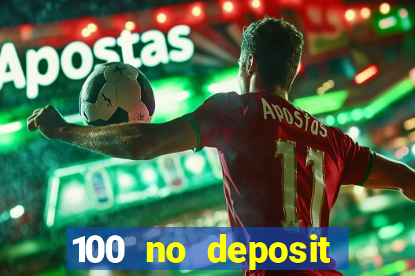 100 no deposit casino bonus codes