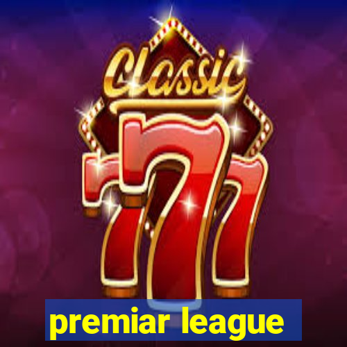 premiar league