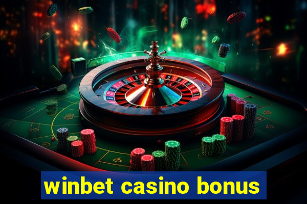 winbet casino bonus