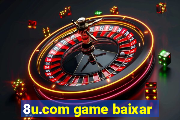 8u.com game baixar