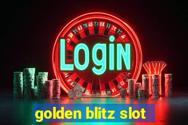 golden blitz slot