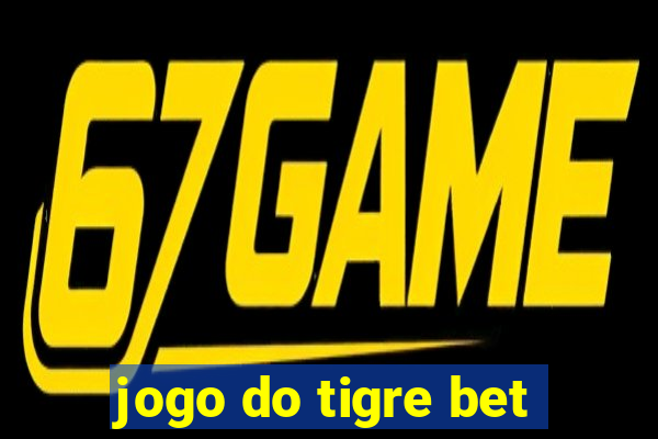 jogo do tigre bet