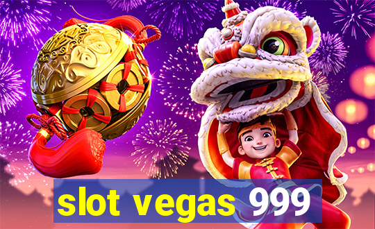 slot vegas 999