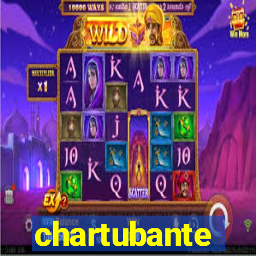 chartubante