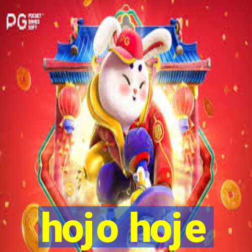 hojo hoje