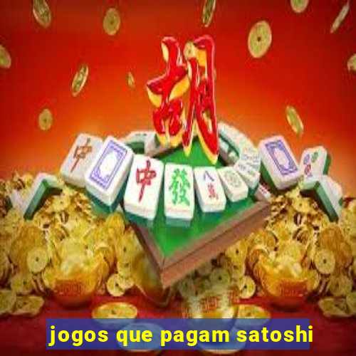 jogos que pagam satoshi