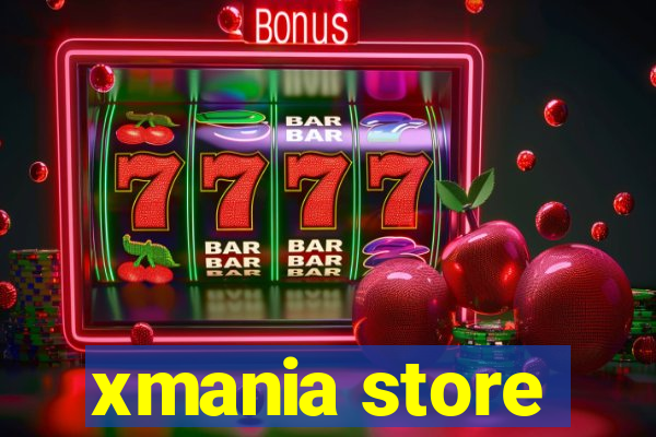 xmania store