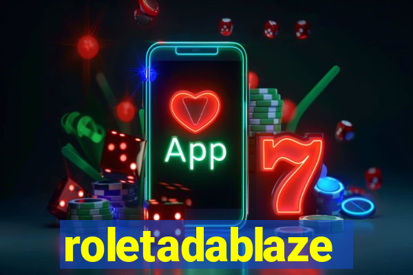 roletadablaze