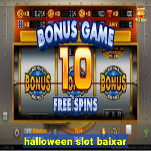 halloween slot baixar