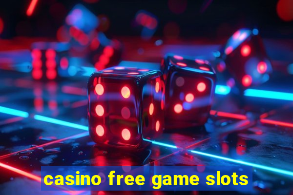 casino free game slots