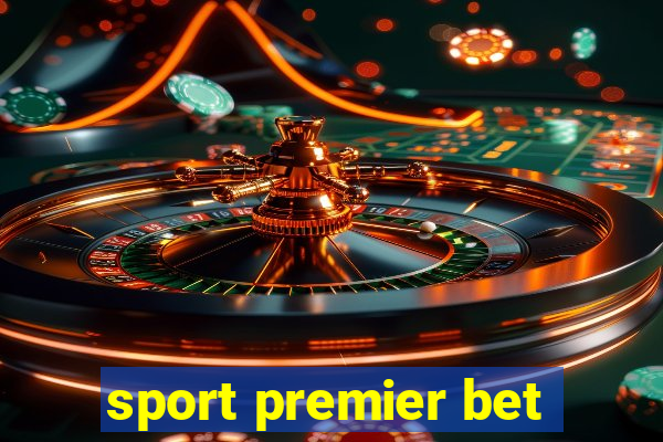 sport premier bet