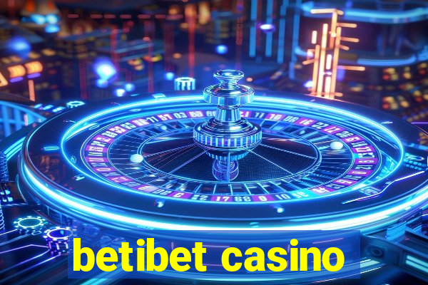 betibet casino