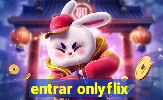 entrar onlyflix