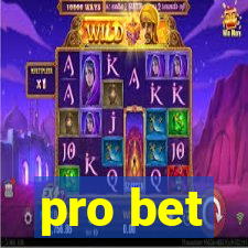 pro bet