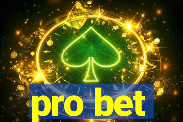 pro bet