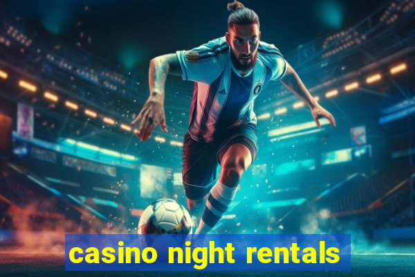 casino night rentals