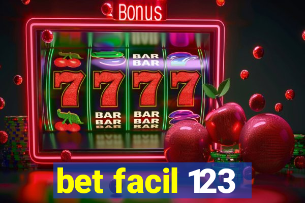 bet facil 123