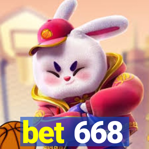 bet 668