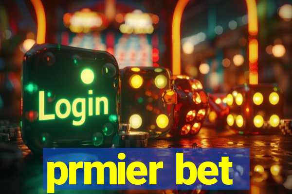 prmier bet