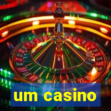 um casino