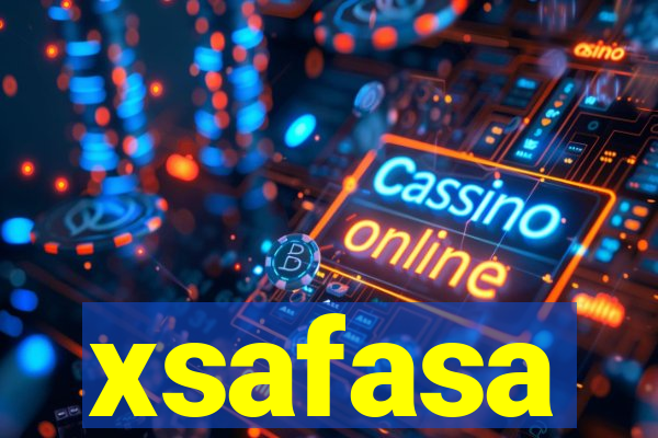 xsafasa