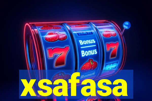 xsafasa