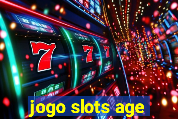 jogo slots age