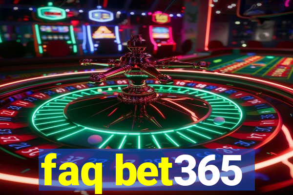 faq bet365