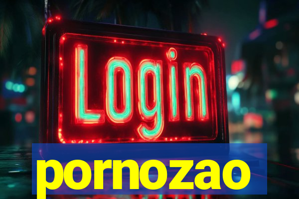 pornozao