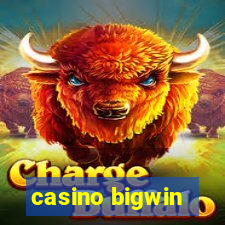 casino bigwin