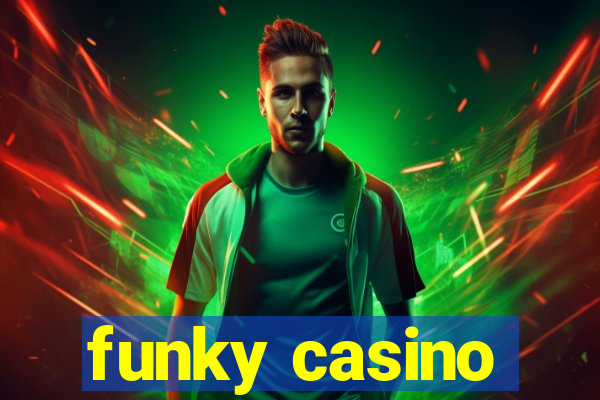 funky casino