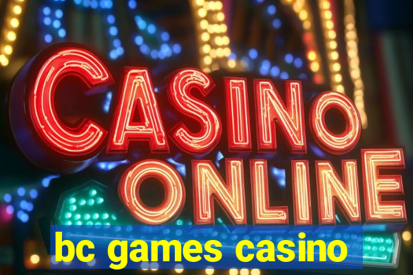 bc games casino