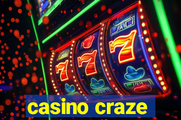 casino craze