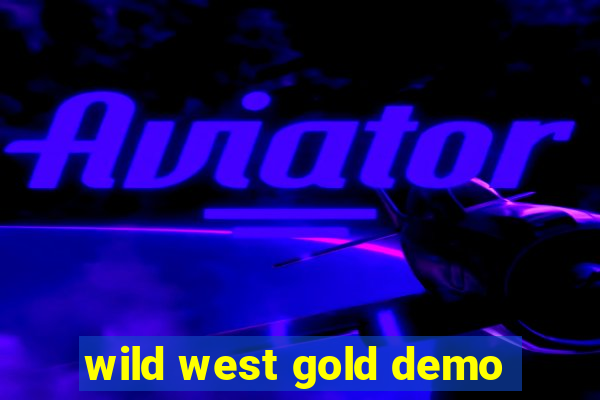 wild west gold demo