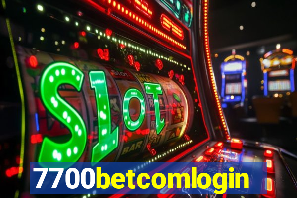 7700betcomlogin