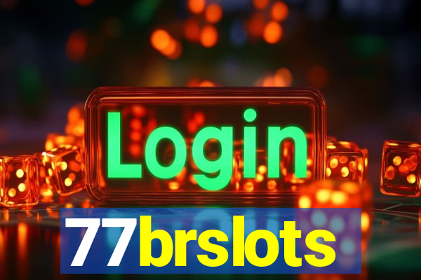 77brslots