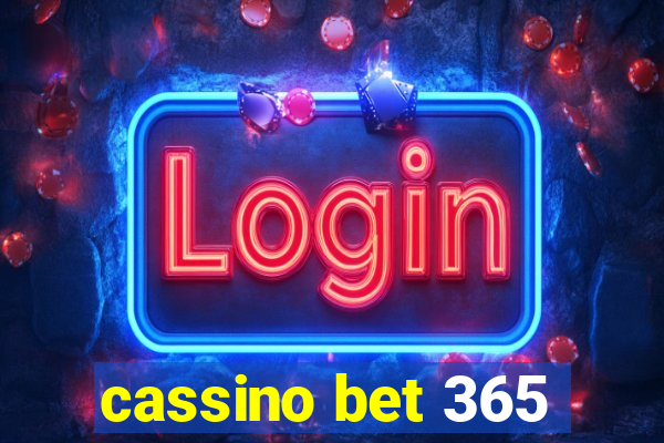 cassino bet 365