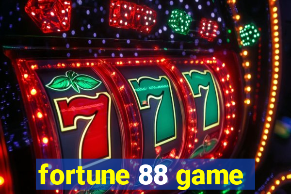 fortune 88 game