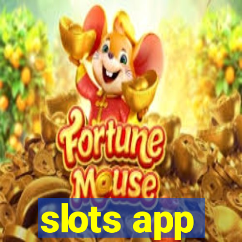 slots app