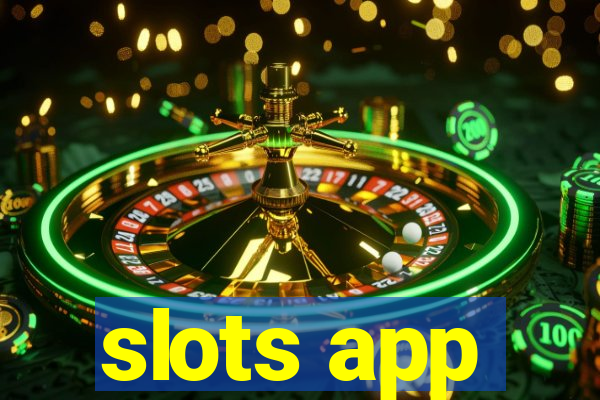 slots app