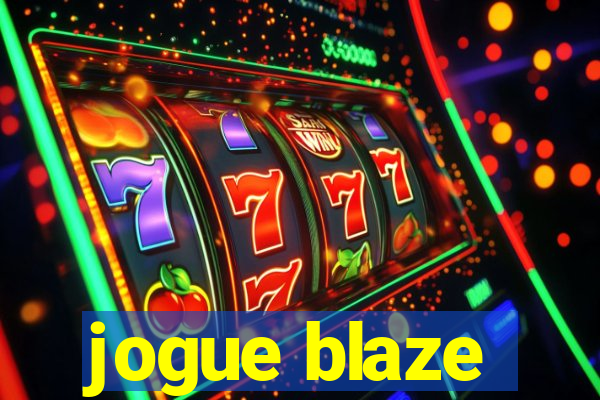 jogue blaze