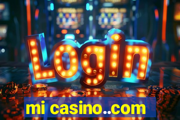 mi casino..com