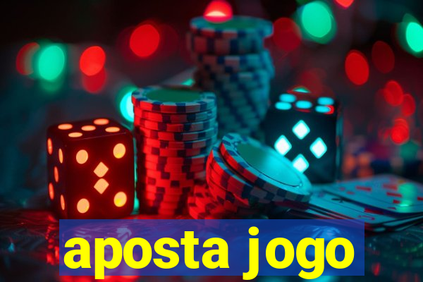 aposta jogo