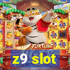 z9 slot