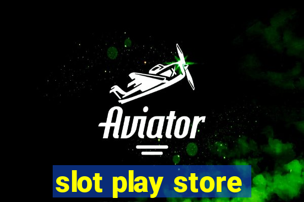 slot play store